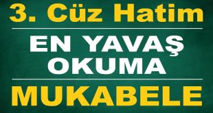 3. cüz yavaş okuma