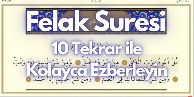 Felak Suresi ezberle