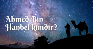 Ahmed Bin Hanbel kimdir?